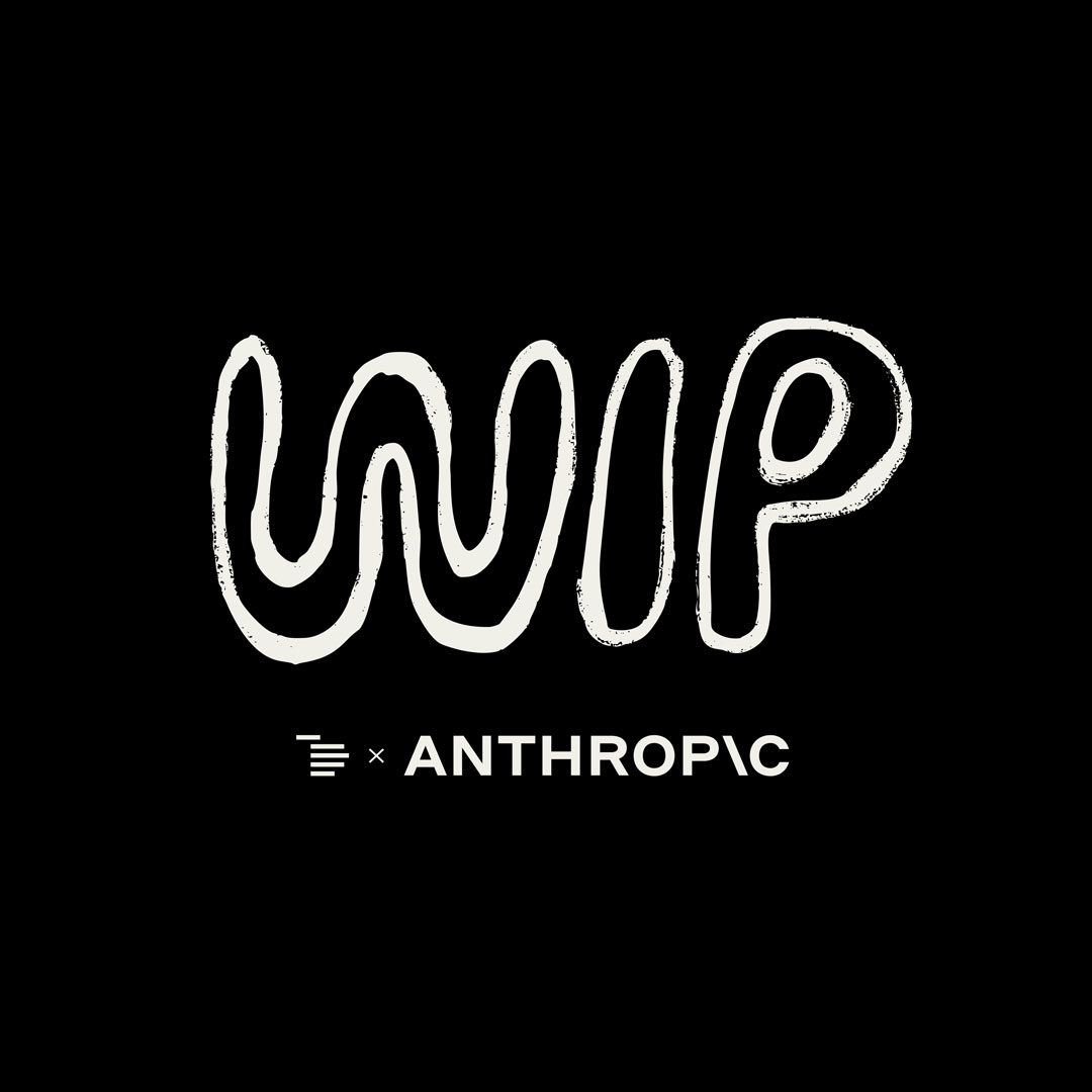 Anthropic WIP Event